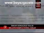 İnkar Sonuçsuz Kaldı