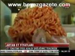 Artan Et Fiyatları