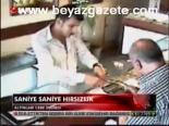 Saniye Saniye Hırsızlık