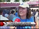 Turizm Elçileri Görevde