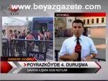 Poyrazköy'de 4. Duruşma