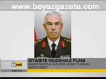 Siyasete Müdahale Planı