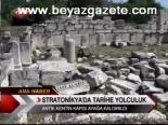 Stratonikya'da Tarihi Yolculuk
