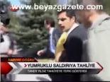 Yumruklu Saldırıya Tahliye