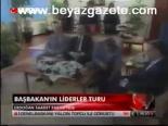 Başbakan'ın Liderler Turu