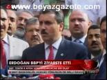 Erdoğan Bbp'yi Ziyaret Etti