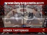 Dönek Tartışması