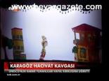 Karagöz Hacivat Kavgası