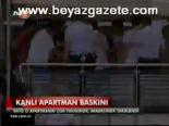 Kanlı Apartman Baskını