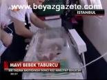 Mavi Bebek Taburcu Oldu