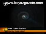 Son Ufo İddiası
