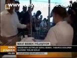 Mavi Bebek İyileşiyor