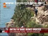 Antalya'daki İkinci Mucize