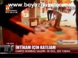 İntikam İçin Katliam