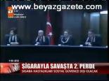 Sigarayla Savaşta 2. Devre