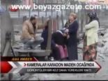 Kameraları Karadon Maden Ocağı'nda
