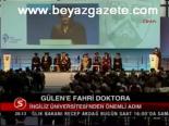 Gülen'e Fahri Doktora