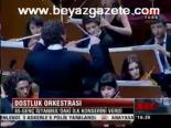 Dostluk Orkestrası