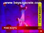 Pınk Düştü