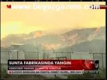 Sunta Fabrikasında Yangın