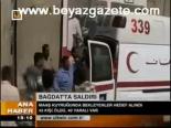 Bağdat'ta Saldırı