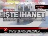 İhanette Ergenekon İzi