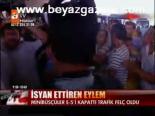 İsyan Ettiren Eylem