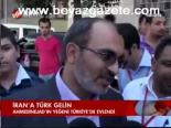 İran'a Türk Gelin