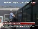 Minibüsçülerin Eylemi
