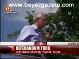 Kılıçdaroğlu Referandum Turunda