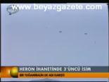 Heron İhanetinde 3'üncü İsim