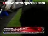 Obama'ya Bo Eleştirisi