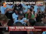 Tekel İşçileri Yeniden...