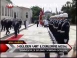 Gül'den Parti Liderlerine Mesaj