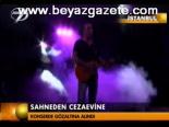 Sahneden Cezaevine