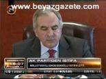 Ak Parti'den İstifa