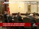 Paşaların 65. Madde Kabusu