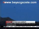 Tsk'dan Hava Harekatı