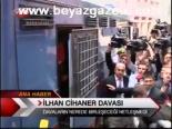 İlhan Cihaner Davası