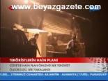 Teröristlerin Hain Planları