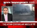 Taş Atan Çocuklar Meclis'te