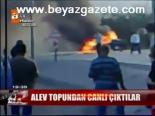 Alev Topundan Canlı Çıktılar