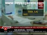 Skandal İddia!