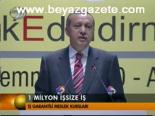 1 Milyon İşsize İş