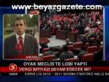 Oyak Meclis'te Lobi Yaptı