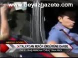İtalyadan Terör Örğütüne Darbe