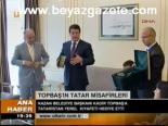Topbaş'ın Tatar Misafirleri