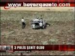 Elazığ'da Kaza: 3 Polis Şehit