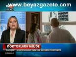 Doktorlara Müjde