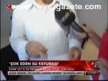 Şok Eden Su Faturası